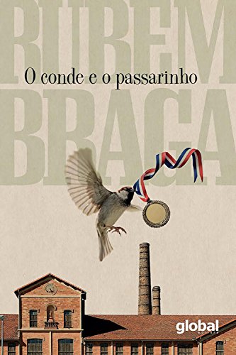 O conde e o passarinho (Portuguese Edition)