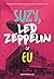 Suzy, Led Zeppelin e eu