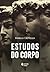 Estudos do corpo