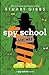 Spy School Goes Wild (Spy S...