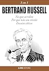 Bertrand Russell:...