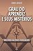 Grau do Aprendiz e Seus Mis...