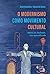 O modernismo como movimento cultural by André Botelho