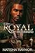 Royal by Natisha Raynor Royal by Natisha Raynor