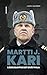 Martti J. Kari : Käsikirjoitukset eivät pala