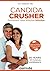 Candida Crusher: A Permanen...