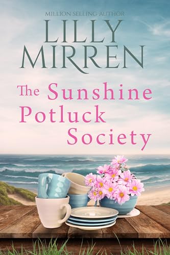 The Sunshine Potluck Society (Sunshine Series Book 1)