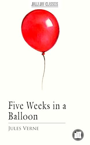 Five Weeks in a Balloon