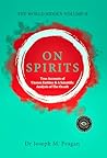 On Spirits: The W...
