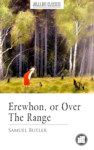 Erewhon, or Over The Range