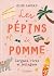 Les pépins de Pomme : larguée, virée et jetlaguée (French Edition)