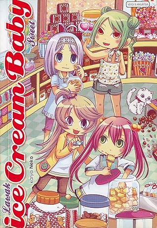Lawak Ice Cream Baby Sweet (Ice Cream Baby, #3)