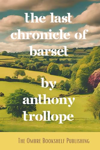 The Last Chronicle of Barset