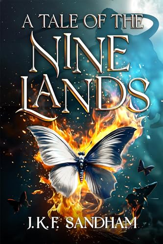 A Tale of the Nine Lands: A fantasy novel (Nine Lands Saga Book 1)