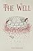 The Well