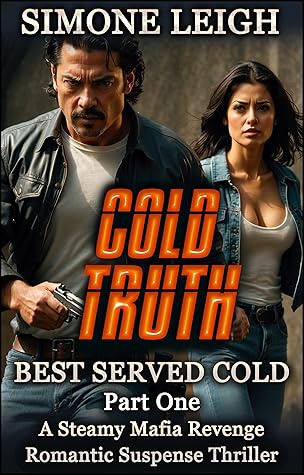 Cold Truth (Best Served Cold #1)