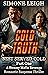 Cold Truth: A Steamy Mafia Revenge Thriller (Best Served Cold Book 1)