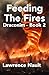 Feeding The Fires: Draconim...