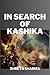 IN SEARCH OF KASHIKA