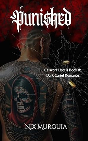 Punished (Calavera Hotels #1)