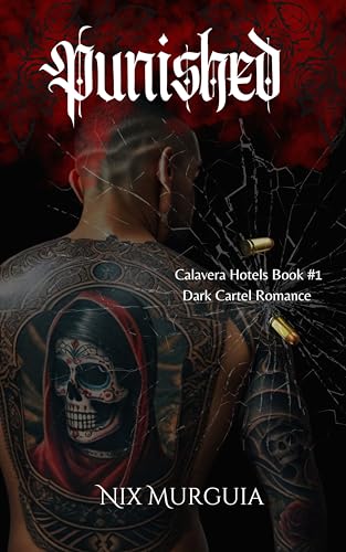 Punished (Calavera Hotels #1)