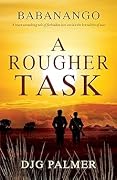A Rougher Task