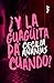 ¿Y la guagüita pa´cuándo?: Una novela para cuestionarlo todo (Spanish Edition)