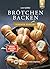 Brötchen backen - einfach p...