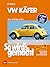 VW Käfer 9/60-12/86: So wir...