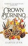 Crown Burning