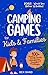 Camping Games for Kids & Fa...