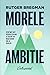 Morele ambitie (Dutch Edition)
