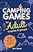 Camping Games for Adults: C...