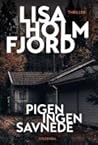 Pigen ingen savnede by Lisa Holmfjord
