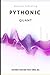 Pythonic Quant: A Comprehen...