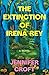The Extinction of Irena Rey