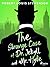The Strange Case of Dr. Jekyll and Mr. Hyde