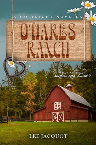 O'Hares Ranch (A Holinight Novella)
