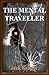 The Mental Traveller
