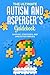 The Ultimate Autism and Asperger's Guidebook: Support, Strategies, and Smiles for Families