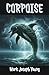 Corpoise