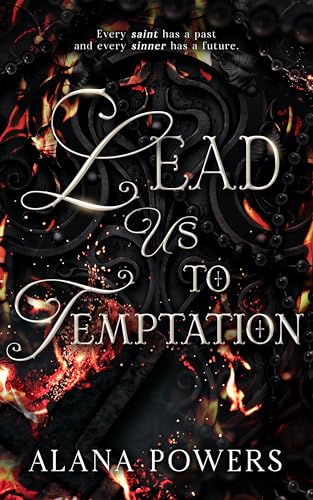 Lead Us To Temptation (Unholy Trinity Book 1)