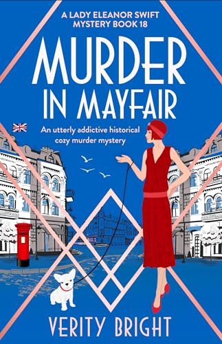 Murder in Mayfair (Lady Eleanor Swift #18)