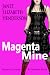 Magenta Mine (Invertary, #3)