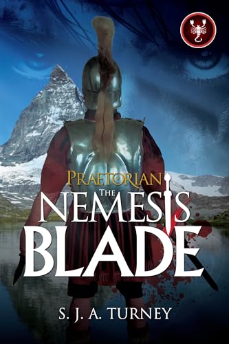 Praetorian: The Nemesis Blade (Kindle Edition)
