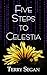 Five Steps to Celestia