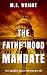 The Fatherhood Mandate (The Unborn Child Protection Act #1)