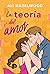 La teoría del amor