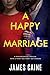 A Happy Marriage
