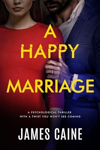 A Happy Marriage (Kindle Edition)